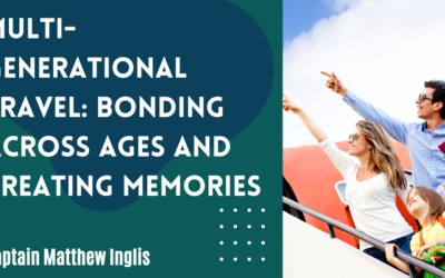 Multi-Generational Travel: Bonding Across Ages and Creating Memories
